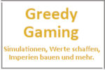 Online Spiele Lk. Kelheim - Simulationen - Greedy Gaming